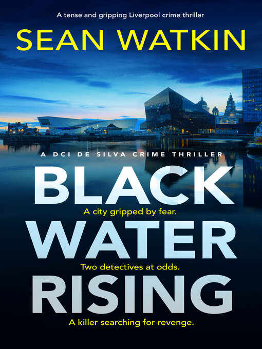 Title details for Black Water Rising by Sean Watkin - Wait list